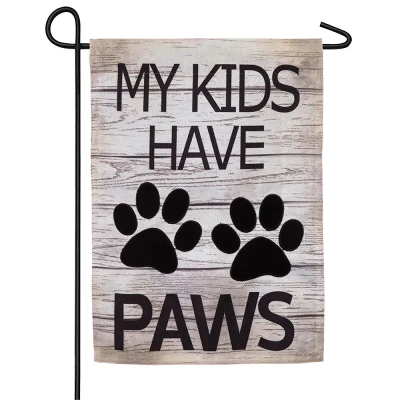 "My Kids Have Paws" Burlap Boutique™ Garden Flag 1