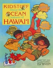 Kid Stuff About The Ocean Creatures Of Hawaiʻi 1