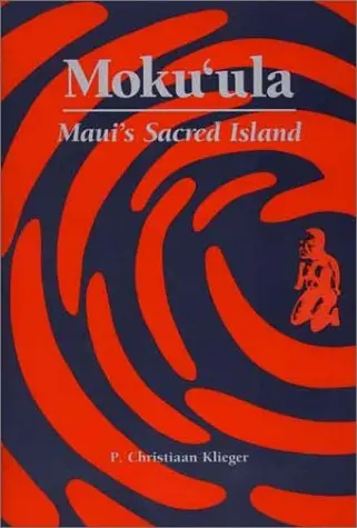 Mokuʻula: Maui’S Sacred Island 1