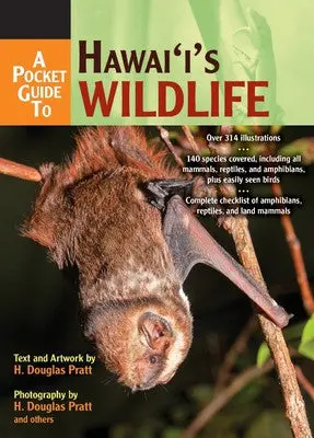 A Pocket Guide To Hawai‘I’S Wildlife 1