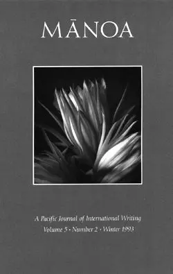 Mānoa, Vol. 5:2, Winter 1993 1