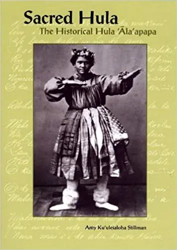 Sacred Hula: The Historical Hula ʻālaʻapapa 1