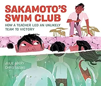 Sakamoto's Swim Club: How A Teacher Led An Unlikely Team To Victory 1