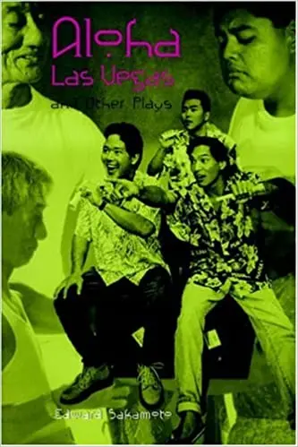 Aloha Las Vegas And Other Plays 1