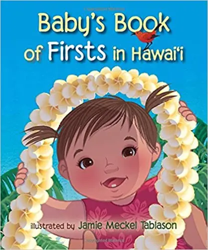 Baby’S Book Of Firsts In Hawaiʻi 1