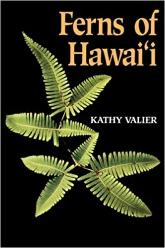 Ferns Of Hawaiʻi 1
