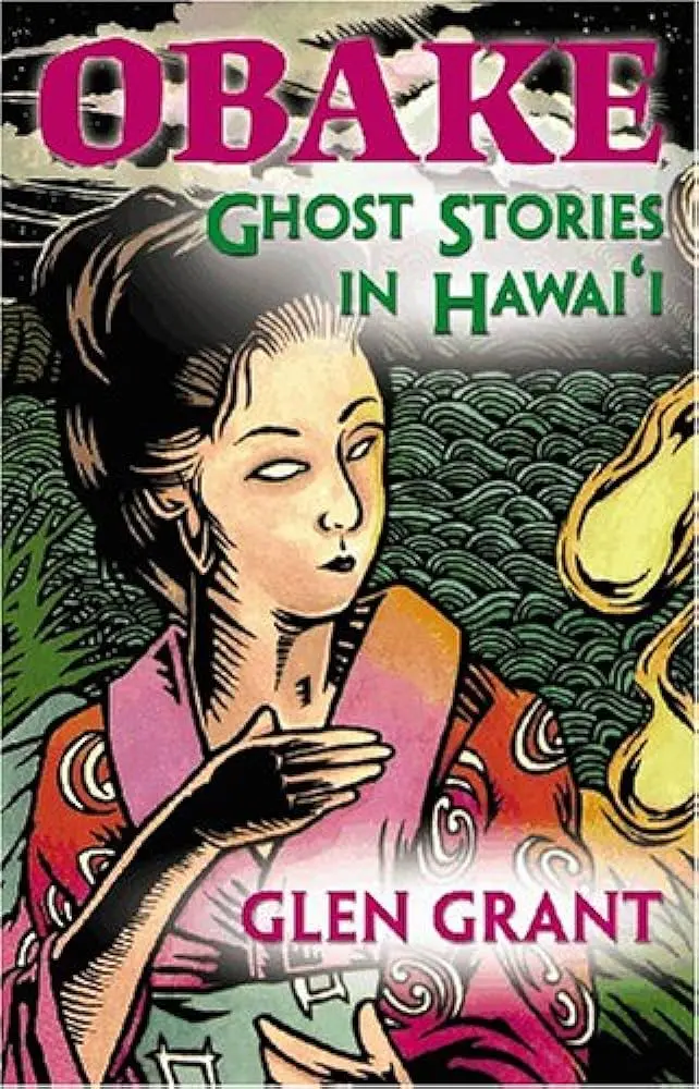 Obake: Ghost Stories In Hawaiʻi 1