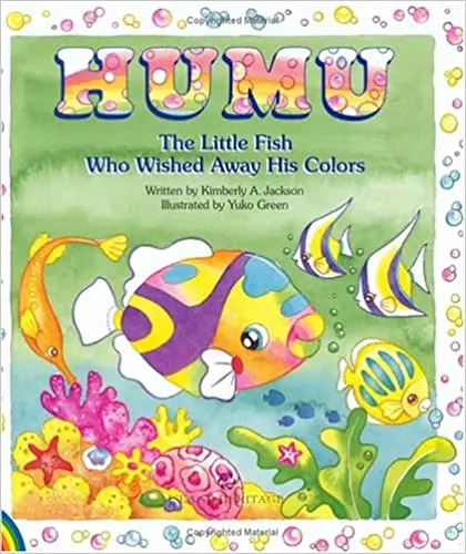 Humu The Little Fish Who Wished Away His Colors 1
