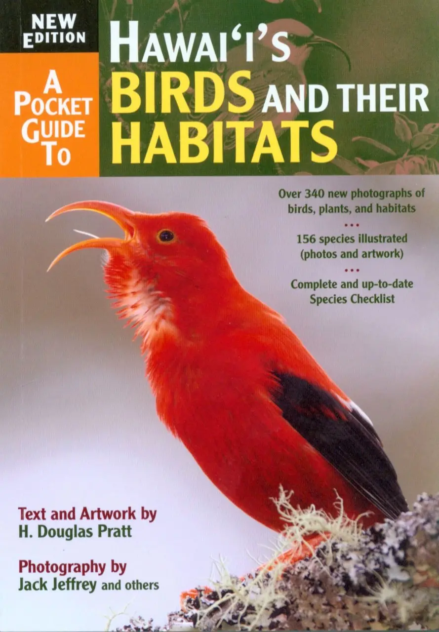 Pocket Guide To Hawaiʻi’S Birds And Their Habitats, A 1