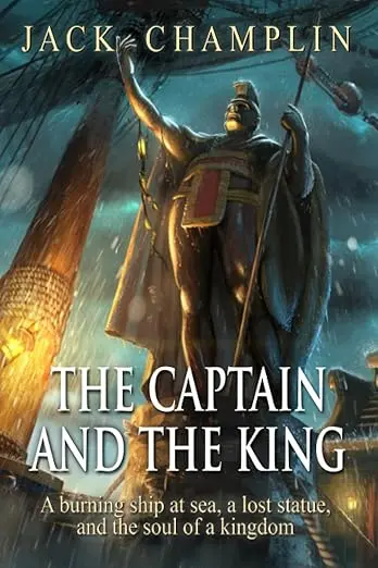 The Captain And The King By Jack Champlin 1