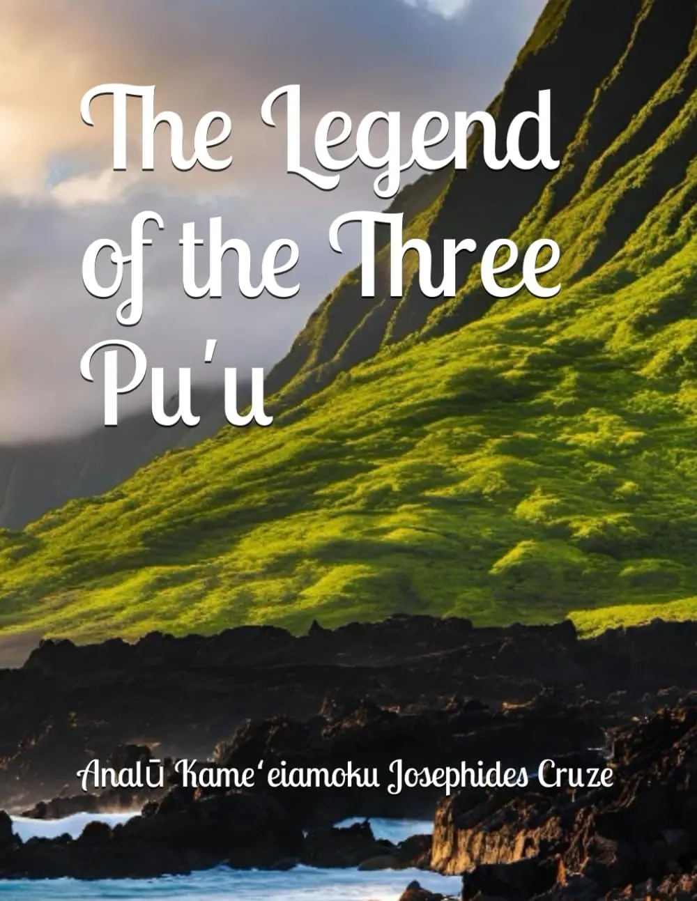 The Legend Of The Three Puʻu 1