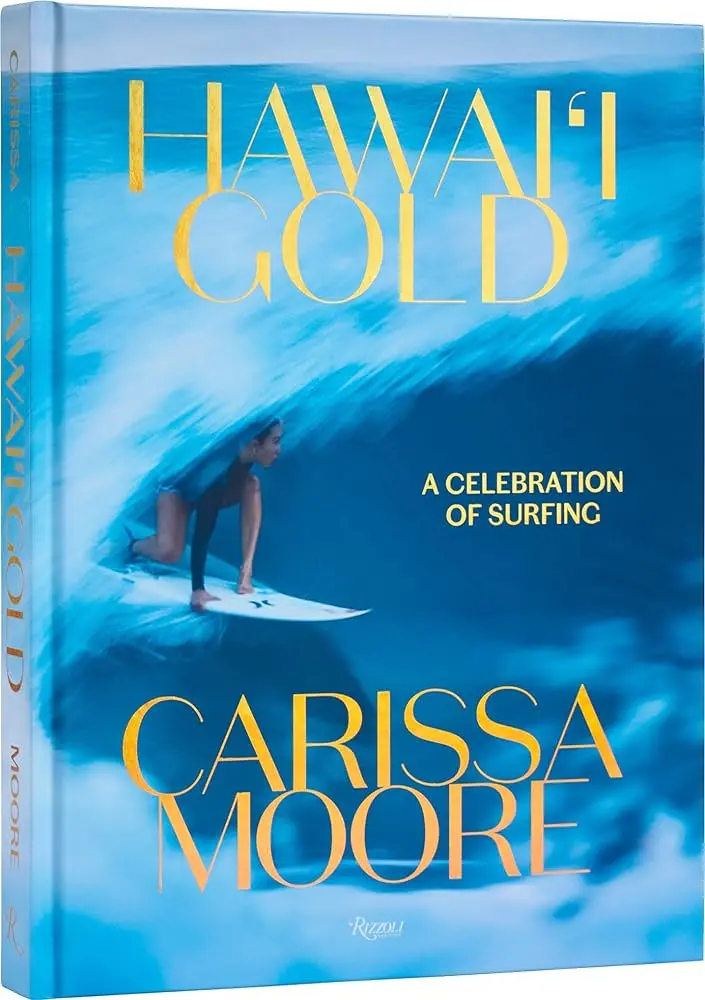 Carissa Moore, Hawaiʻi Gold: A Celebration Of Surfing 1
