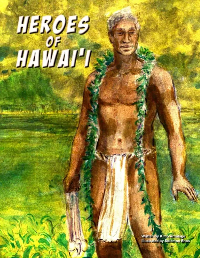 Heroes Of Hawaiʻi 1