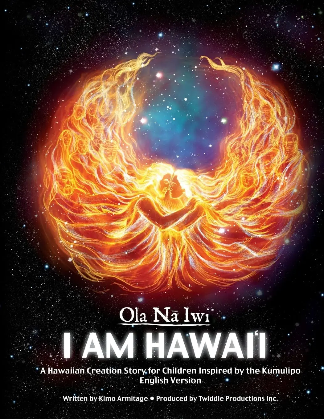 Ola Nā Iwi: I Am Hawaiʻi, A Hawaiian Creation Story For Children Inspired By The Kumulipo 1