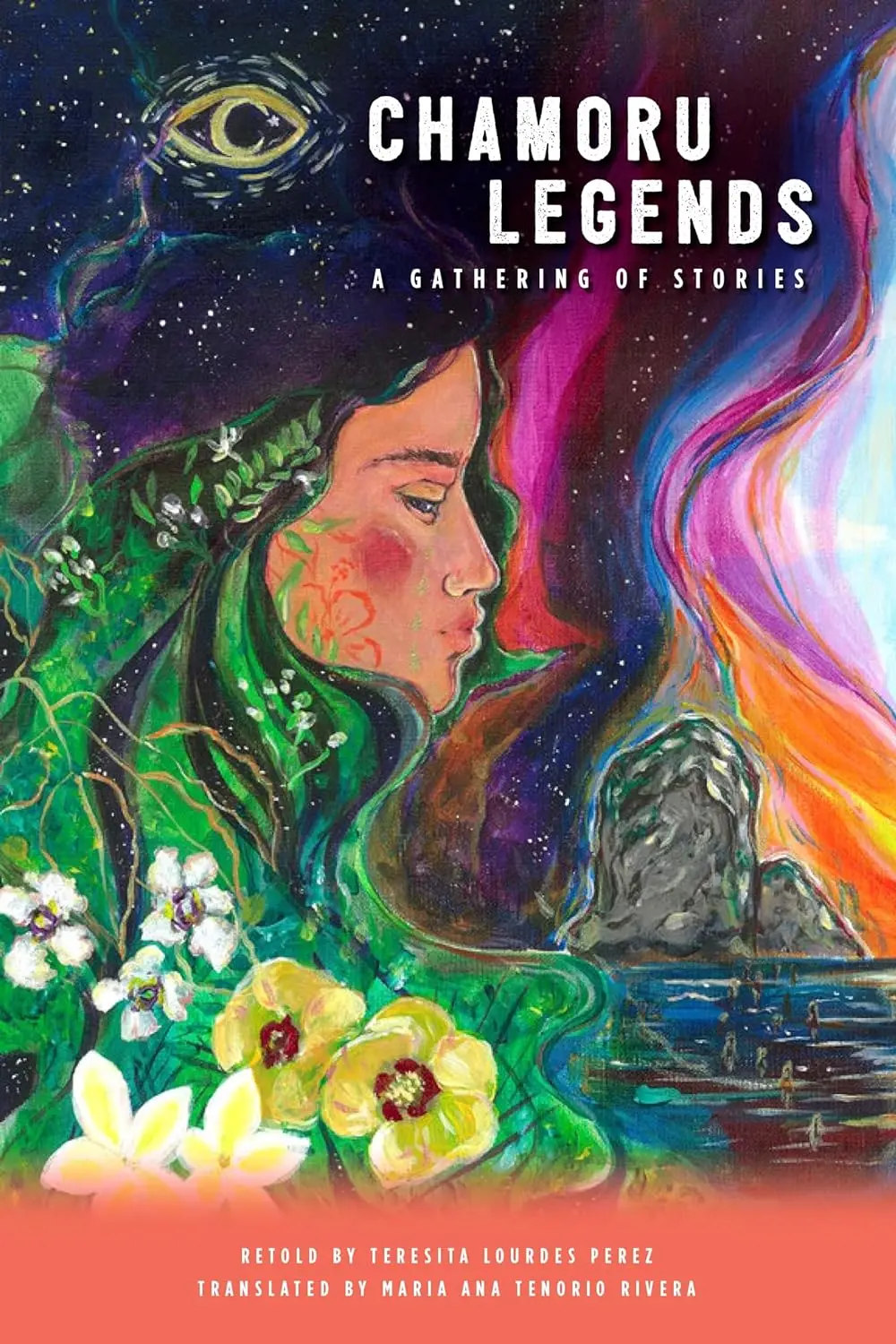 Chamoru Legends: A Gathering Of Stories 1