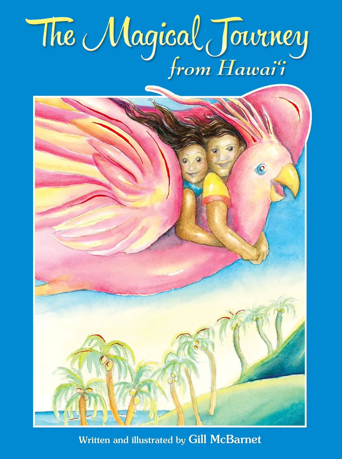 Magical Journey From Hawaii, The 1