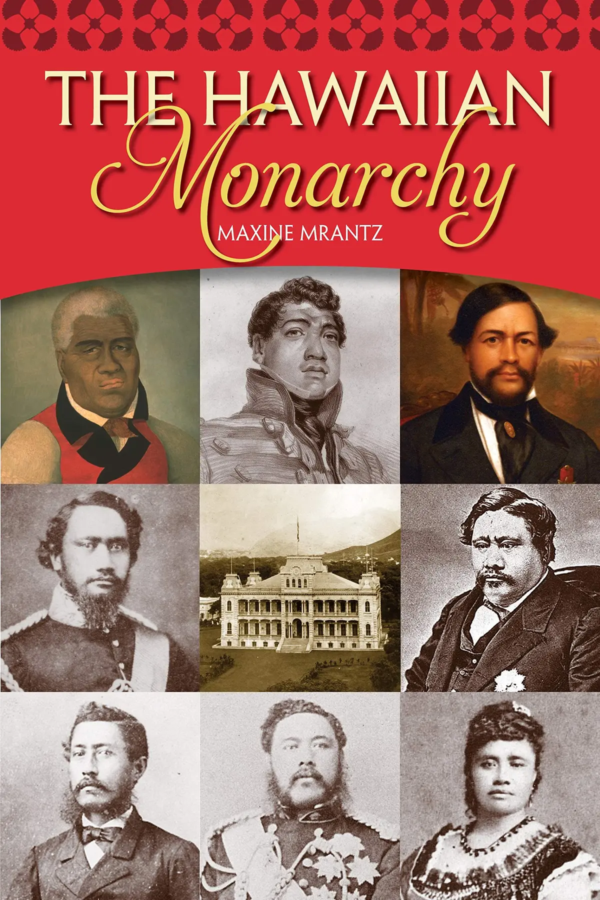 The Hawaiian Monarchy 1