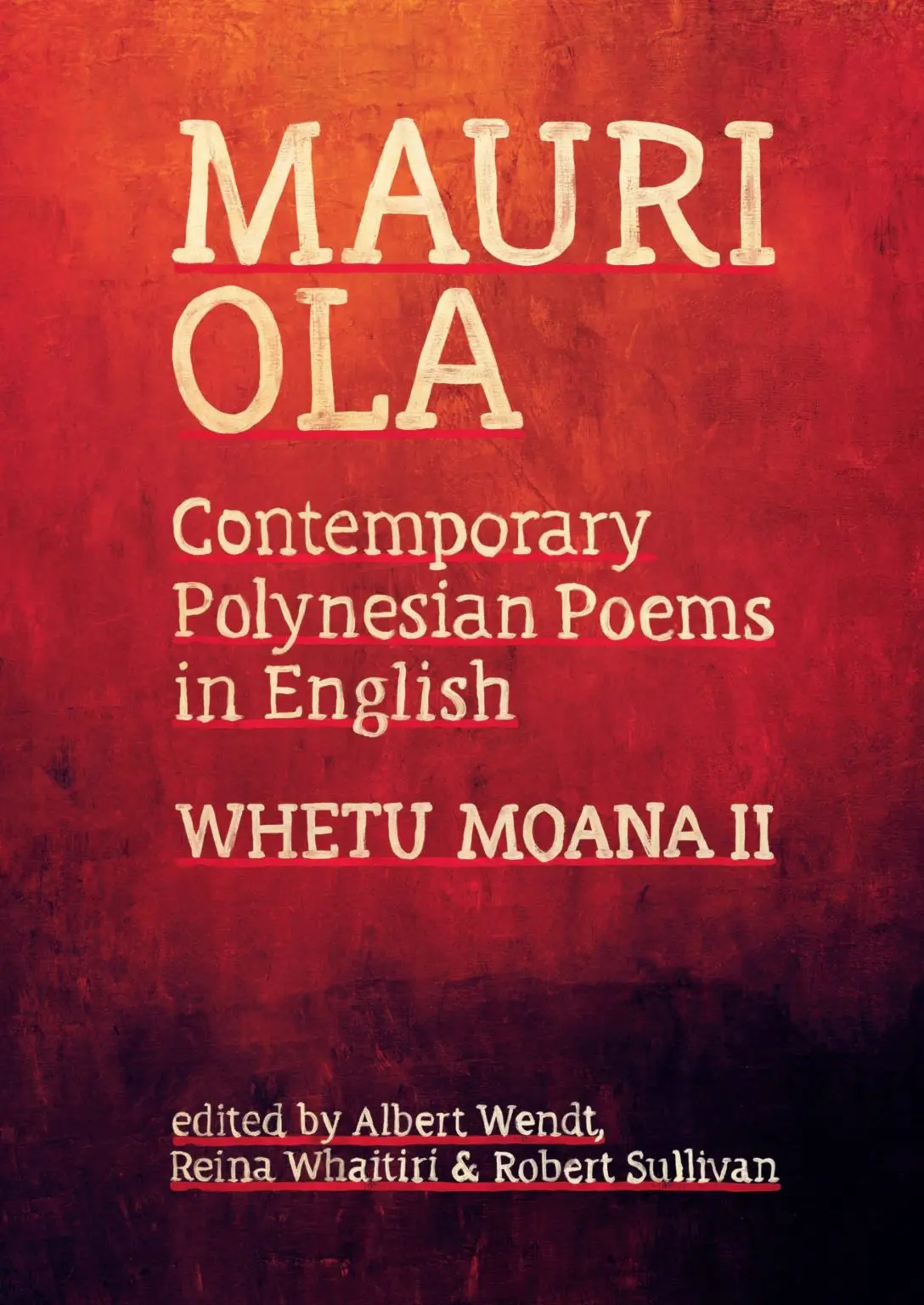 Mauri Ola: Contemporary Polynesian Poems In English 1