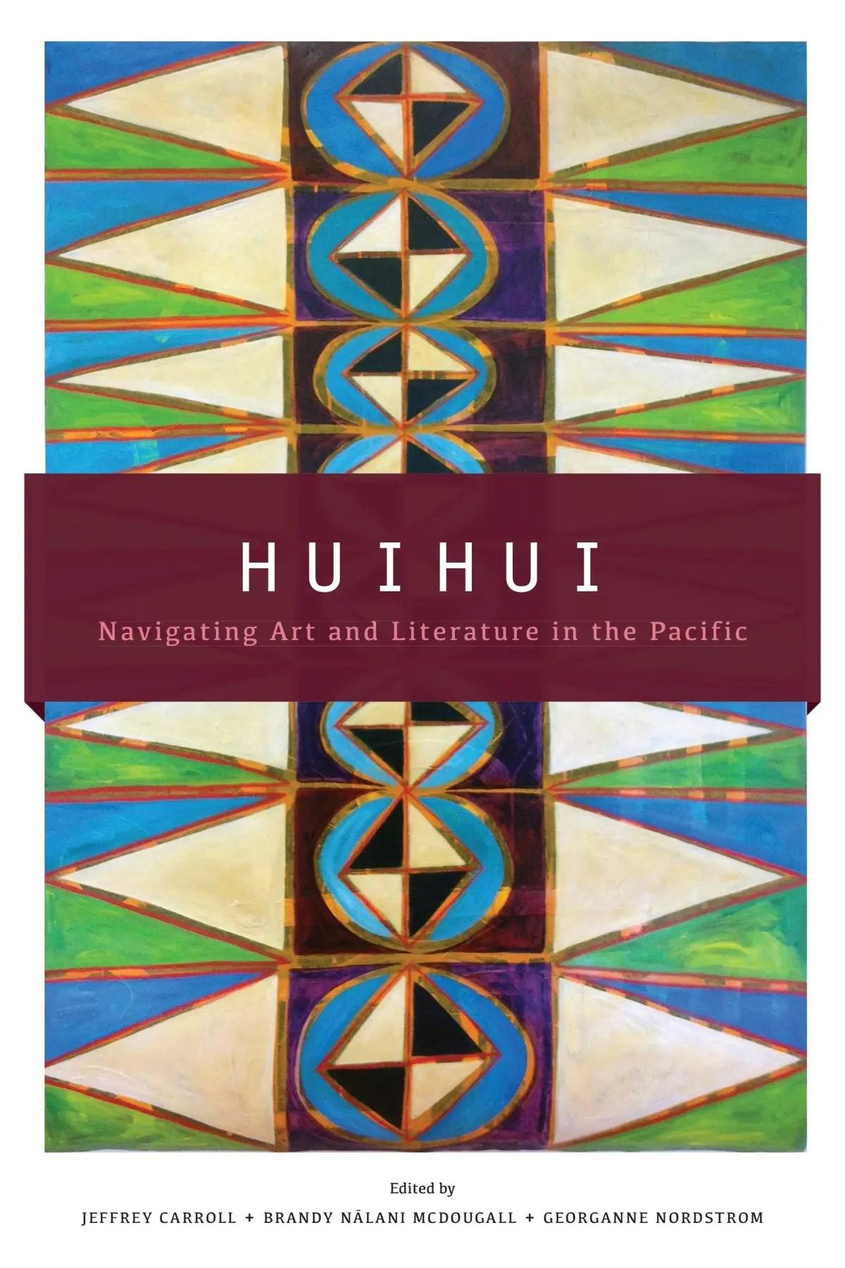 Huihui: Navigating Art And Literature In The Pacific 1