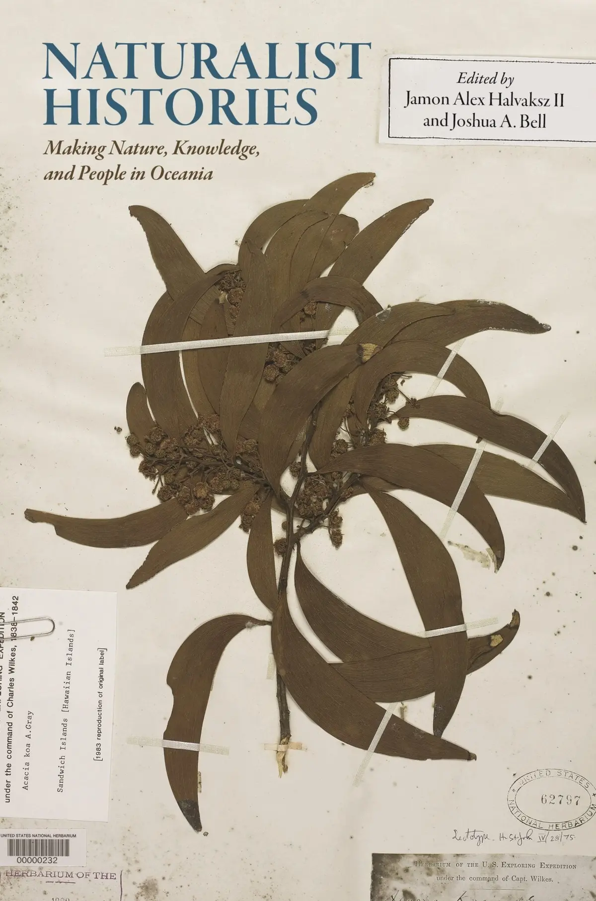 Naturalist Histories: Making Nature, Knowledge, And People In Oceania 1