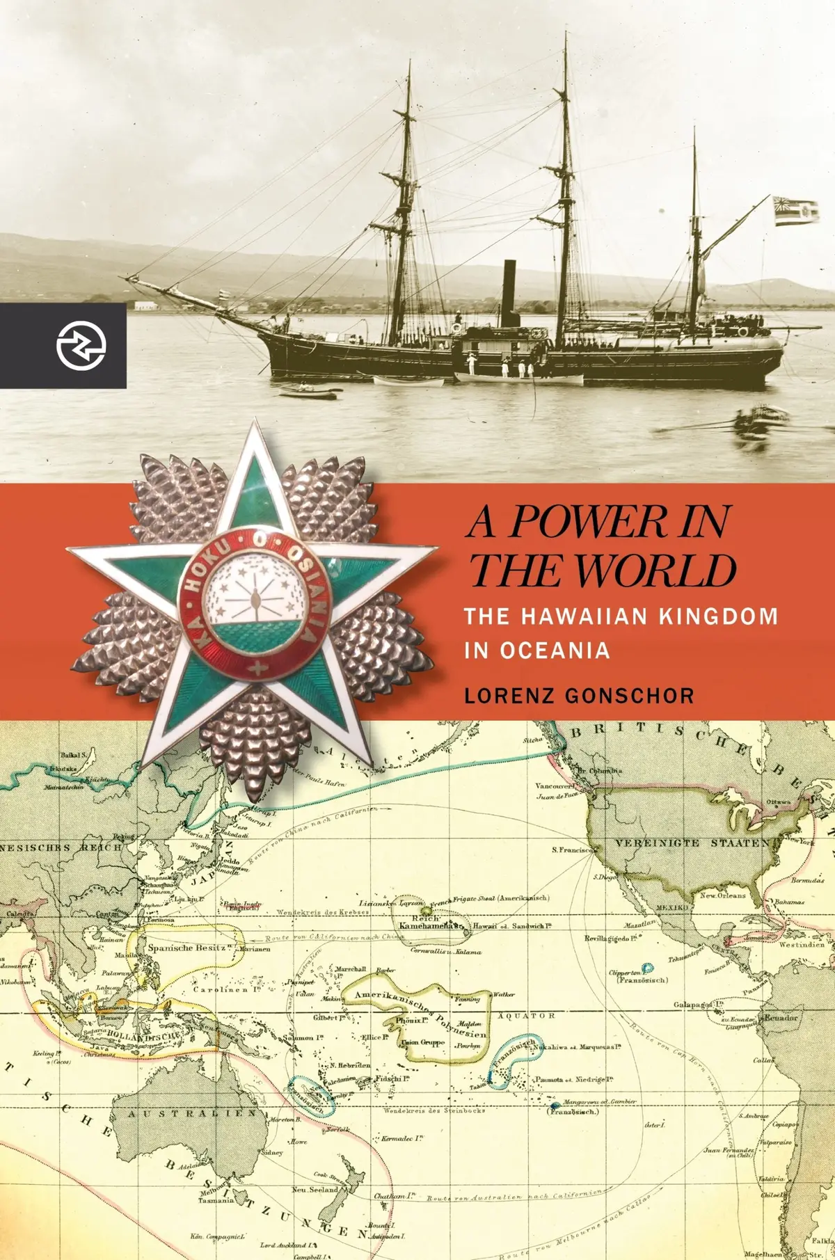 Power In The World: The Hawaiian Kingdom In Oceania, A 1