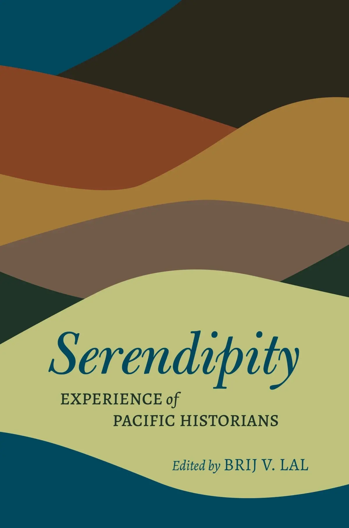 Serendipity: Experience Of Pacific Historians 1