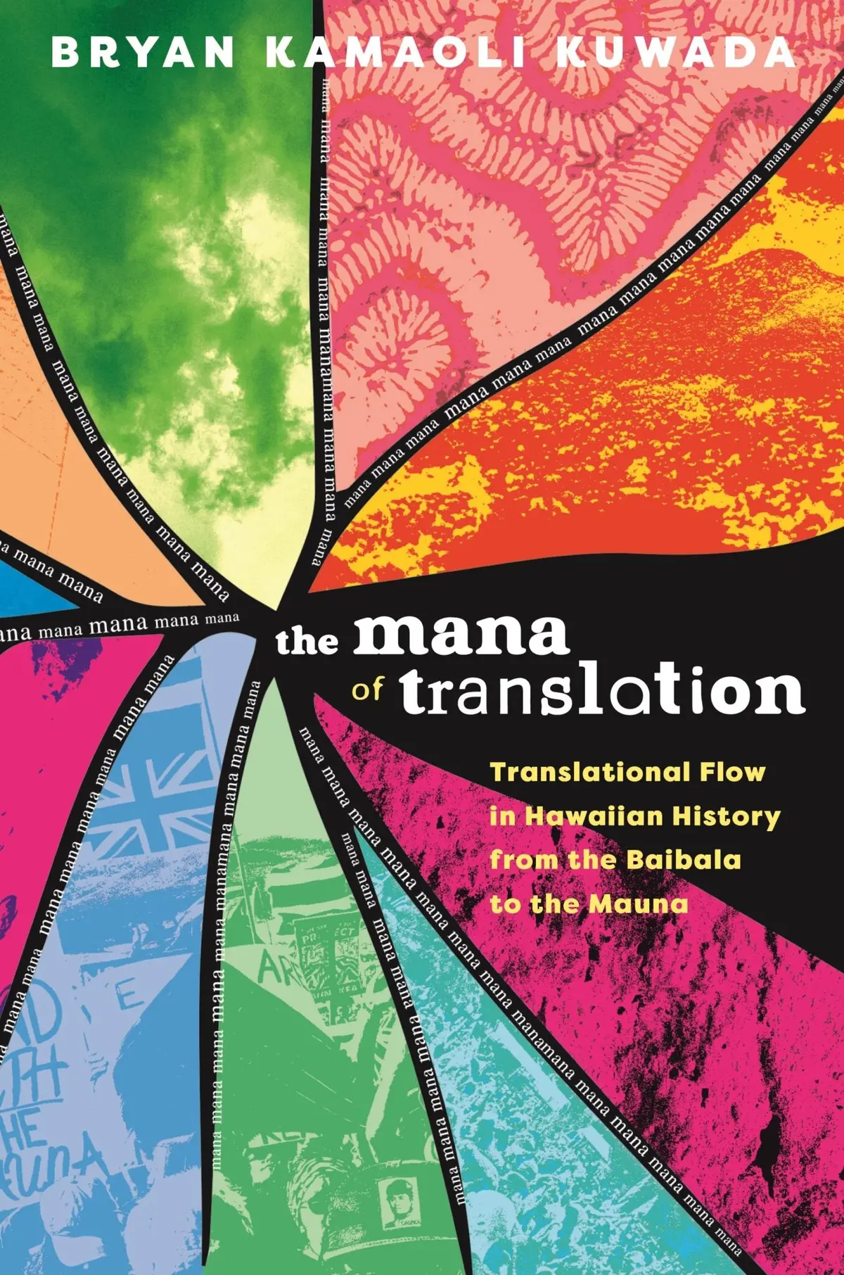 Mana Of Translation: Translational Flow In Hawaiian History, The 1