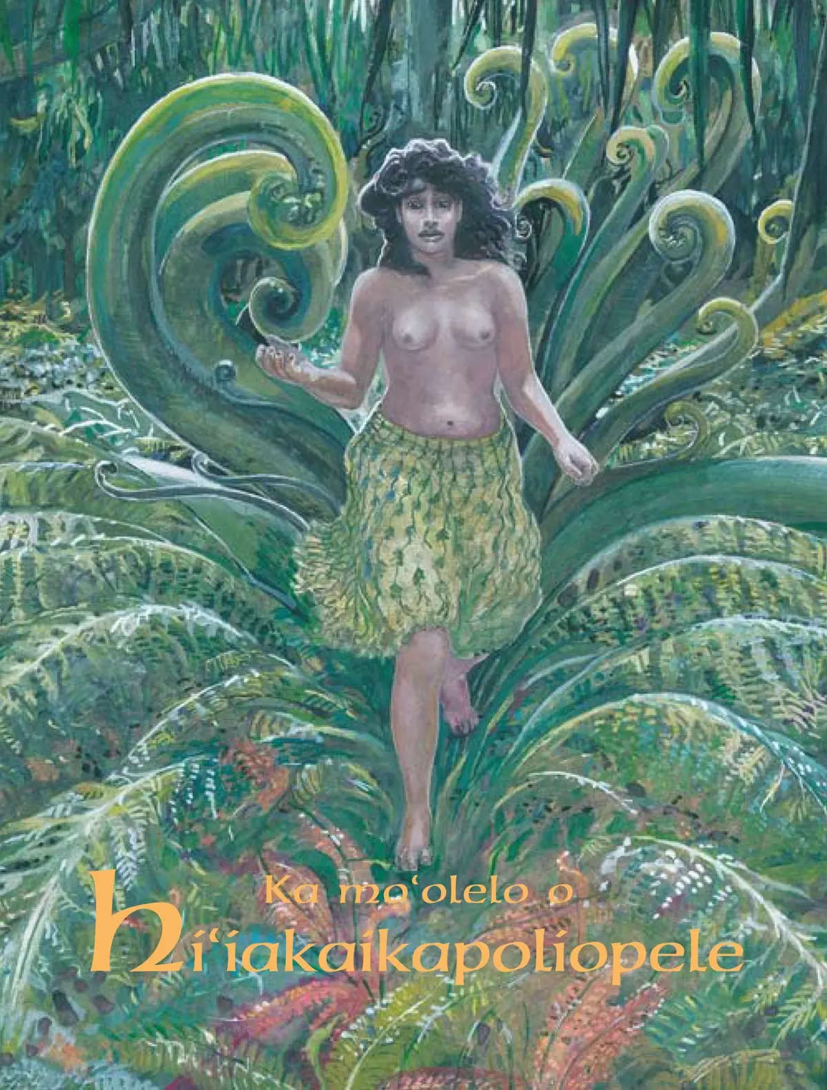Ka Moʻolelo O Hiʻiakaikapoliopele 1
