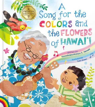 Song For The Colors And The Flowers Of Hawaiʻi, A 1