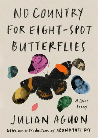 No Country For Eight-Spot Butterflies: A Lyric Essay 1