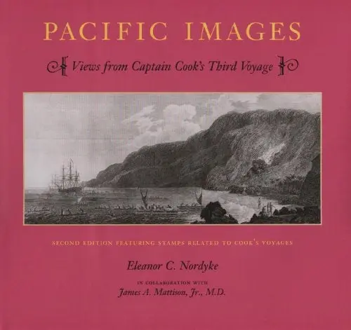 Pacific Images: Views From Captain Cookʻs Third Voyage 1