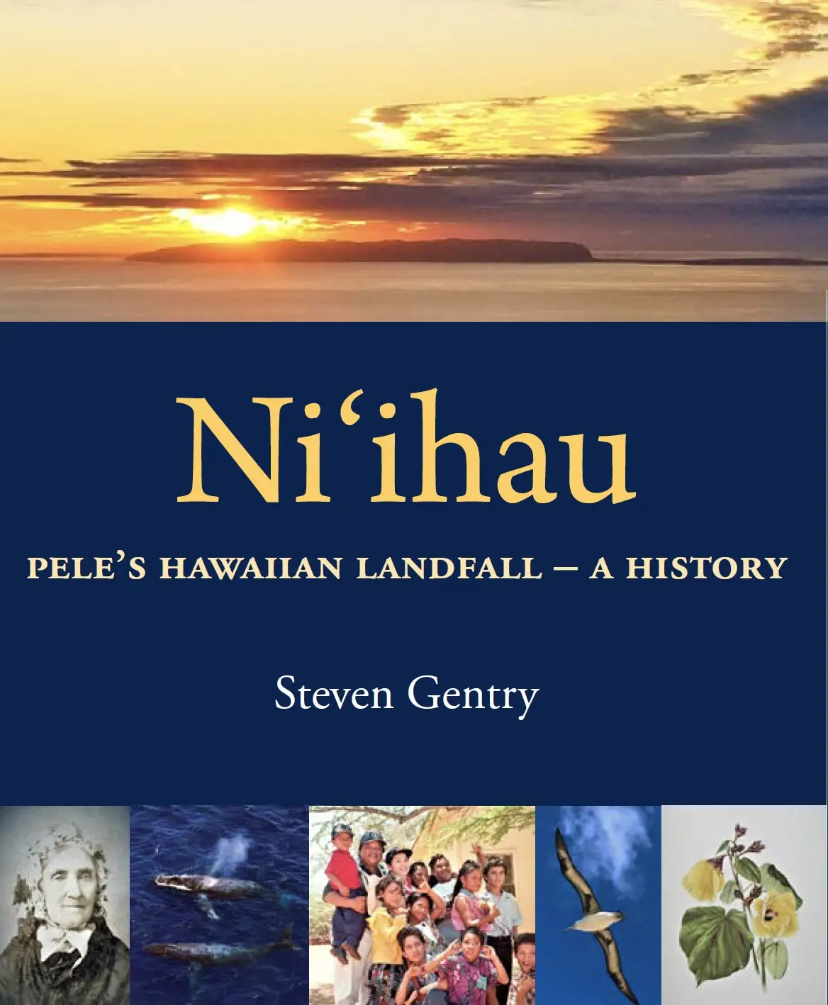 Niʻihau: Peleʻs Hawaiian Landfall, A History 1
