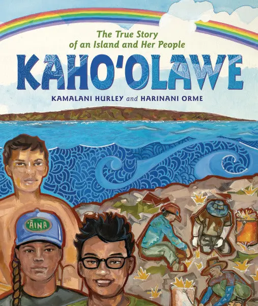 Kaho’Olawe: The True Story Of An Island And Her People 1