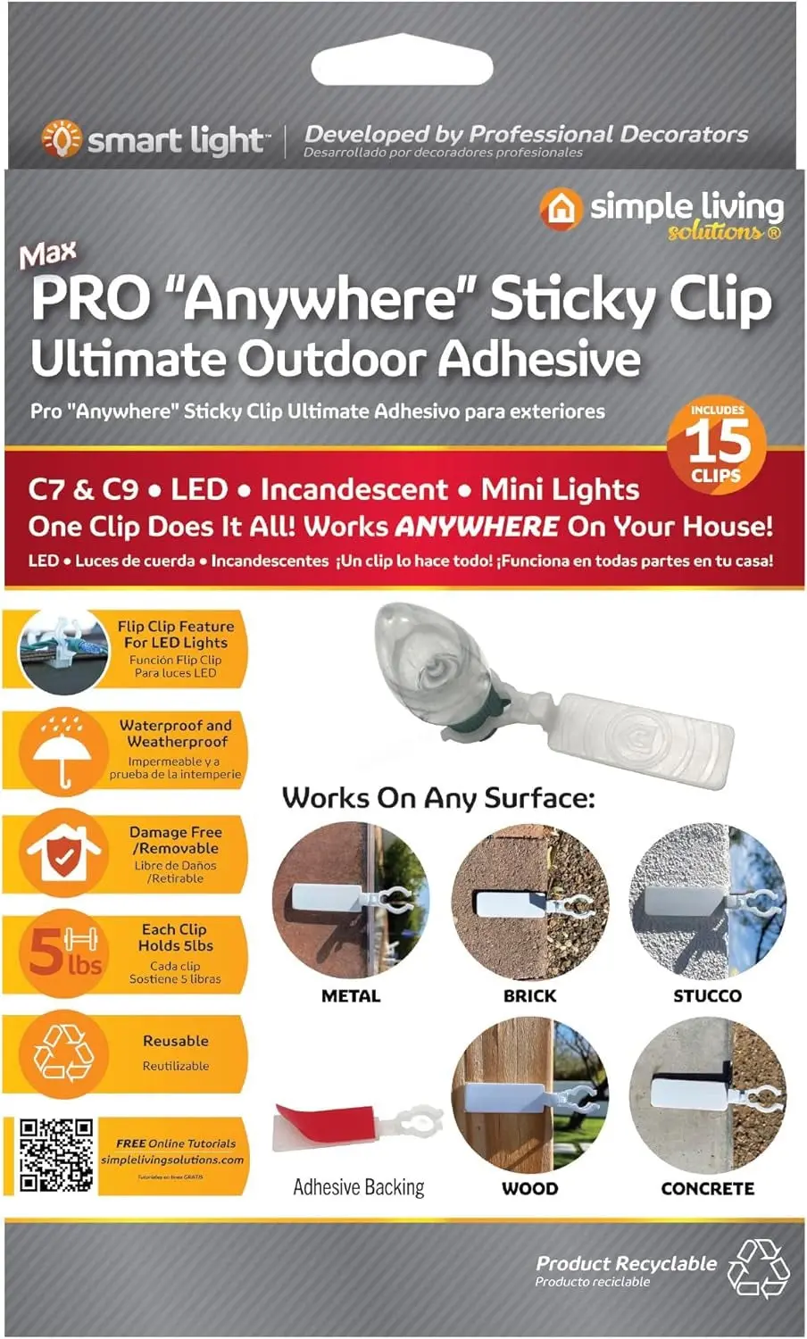 Pro "Anywhere" Sticky Clip Ultimate Outdoor Adhesive 1