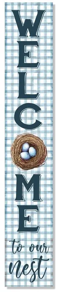 Outdoor Welcome Sign - Welcome To Our Nest - Vertical Porch Board 1