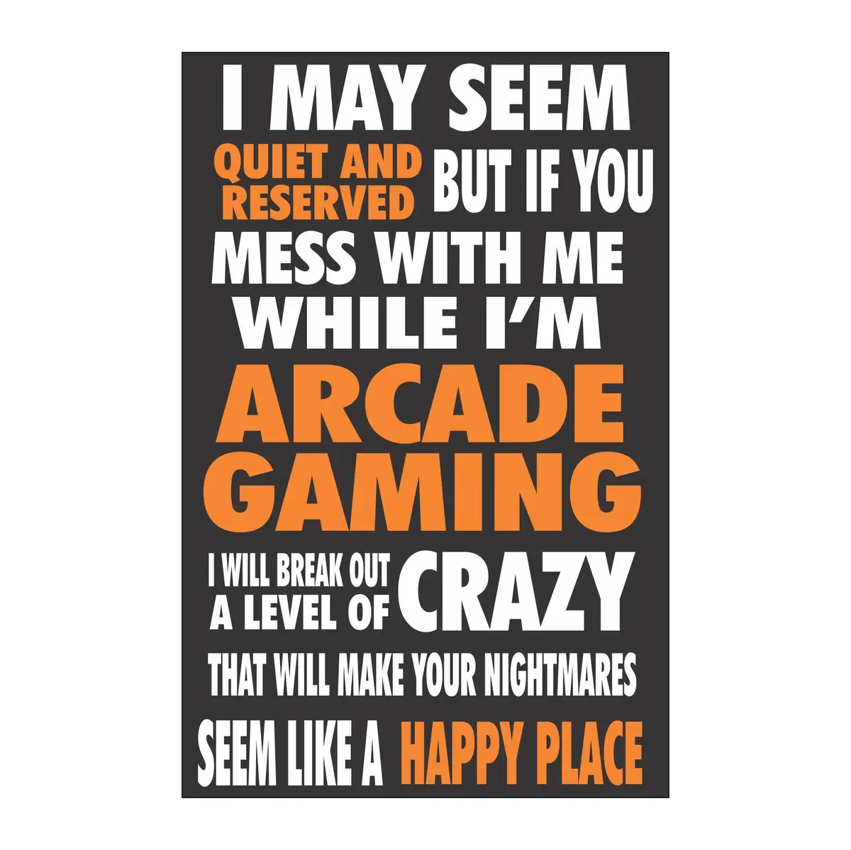 Arcade I Go Crazy Sticker 1