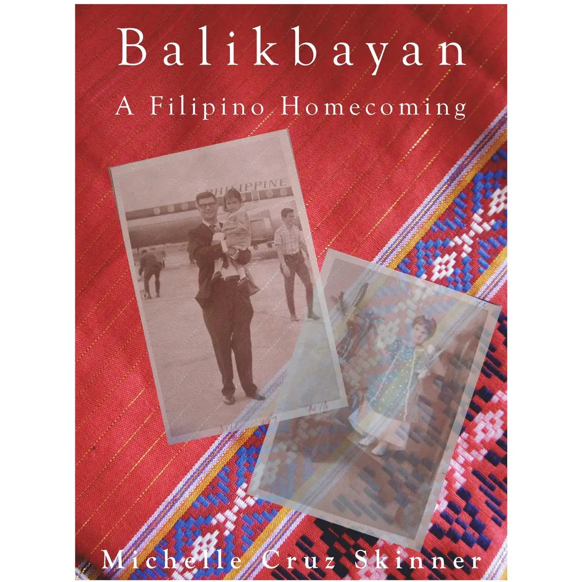 Balikbayan: A Filipino Homecoming 1