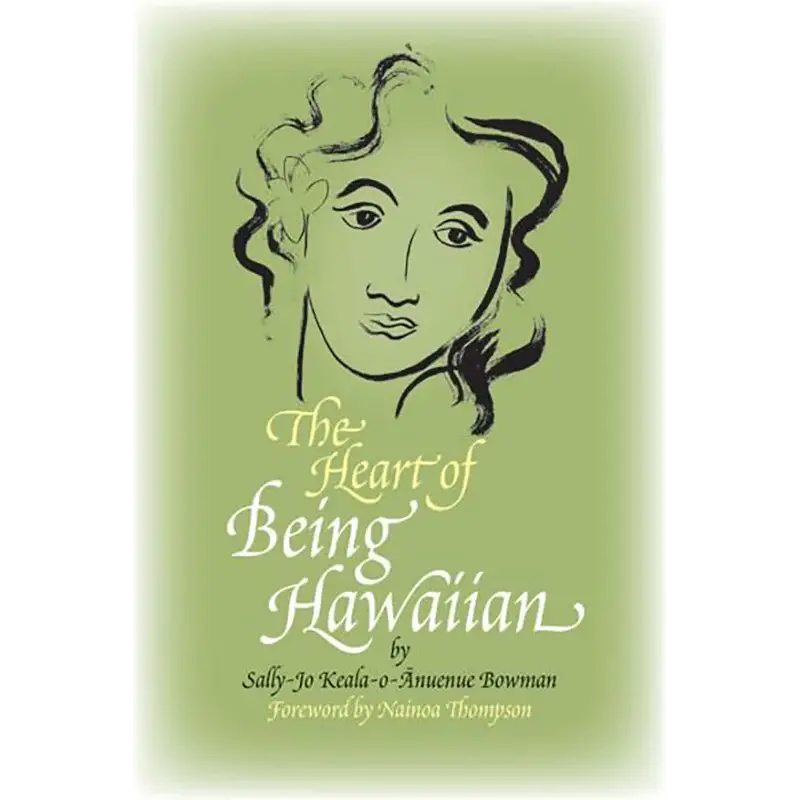 Heart Of Being Hawaiian, The 1