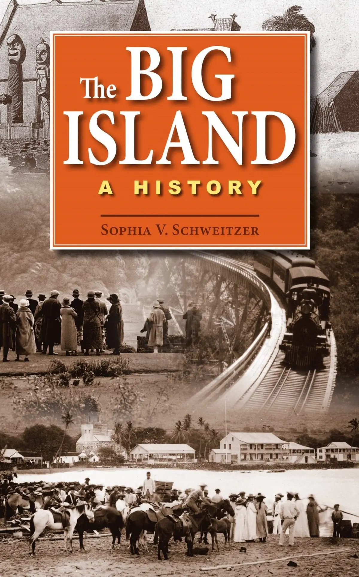 Big Island: A History 1