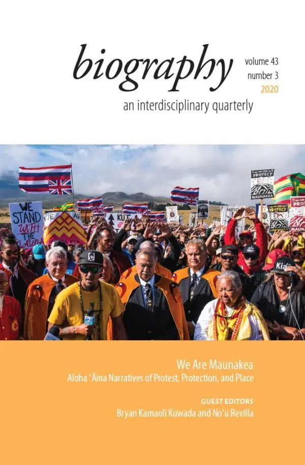 We Are Maunakea: Aloha ʻāina Narratives Of Protest, Protection, And Place 1