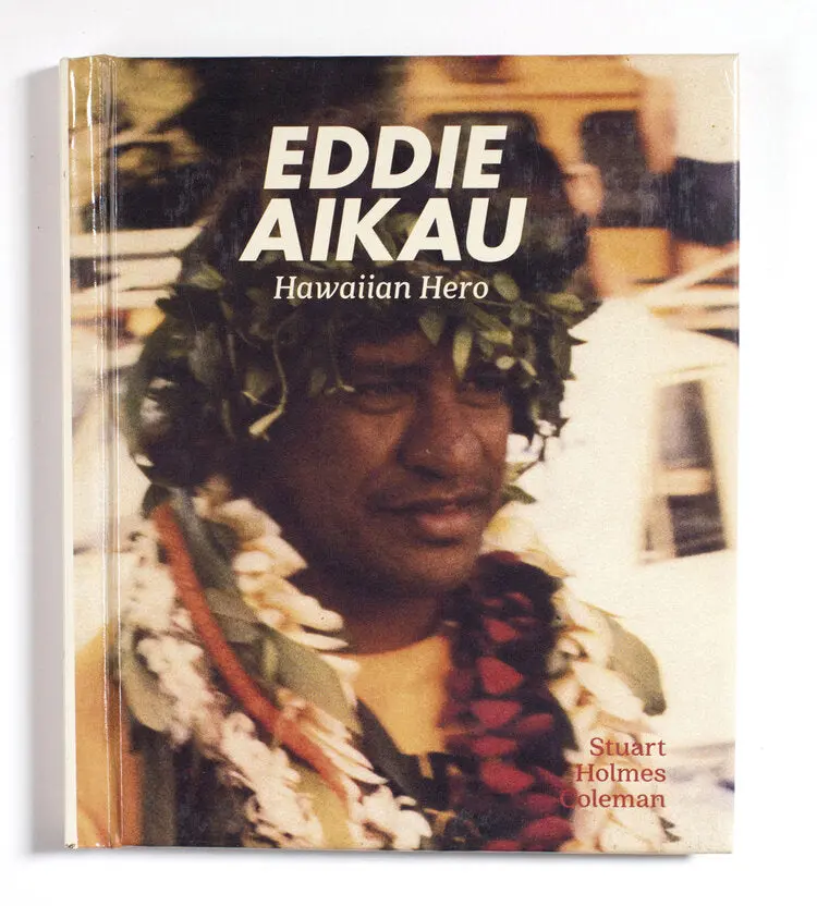 Eddie Aikau: Hawaiian Hero 1