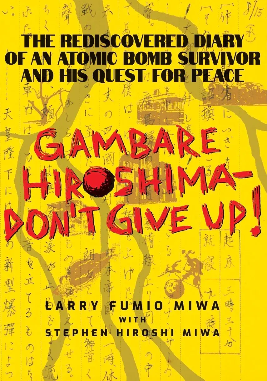 Gambare Hiroshima—Don’T Give Up! 1