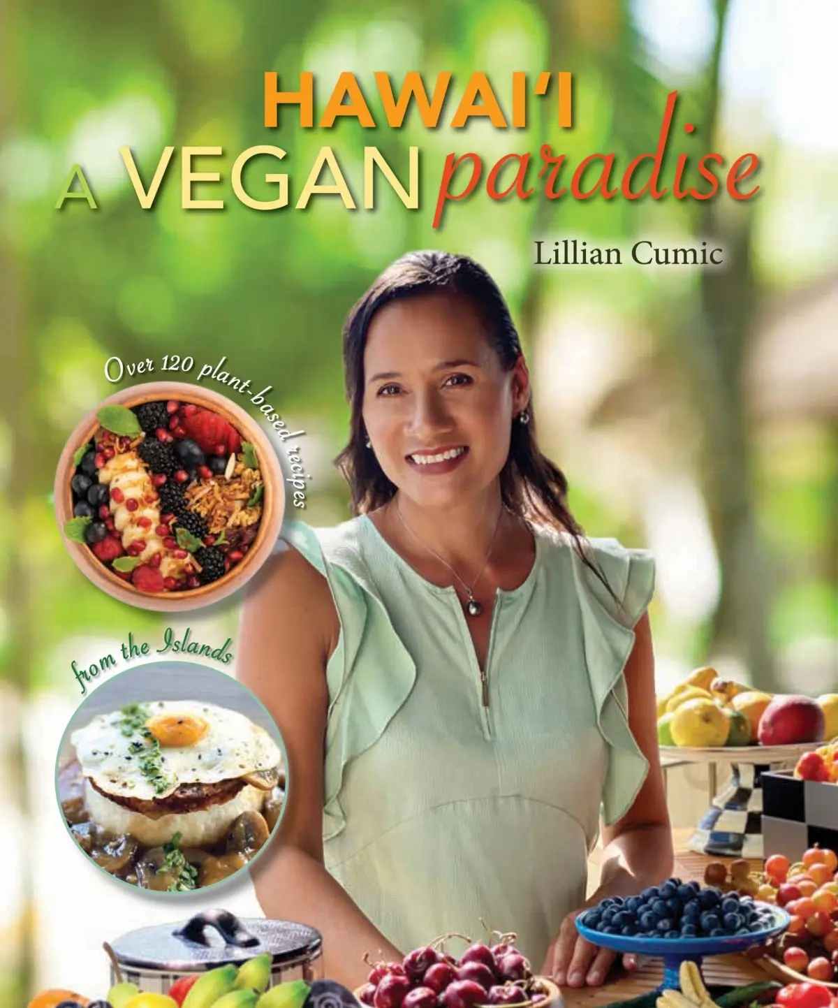 Hawaiian Vegan Paradise, A 1