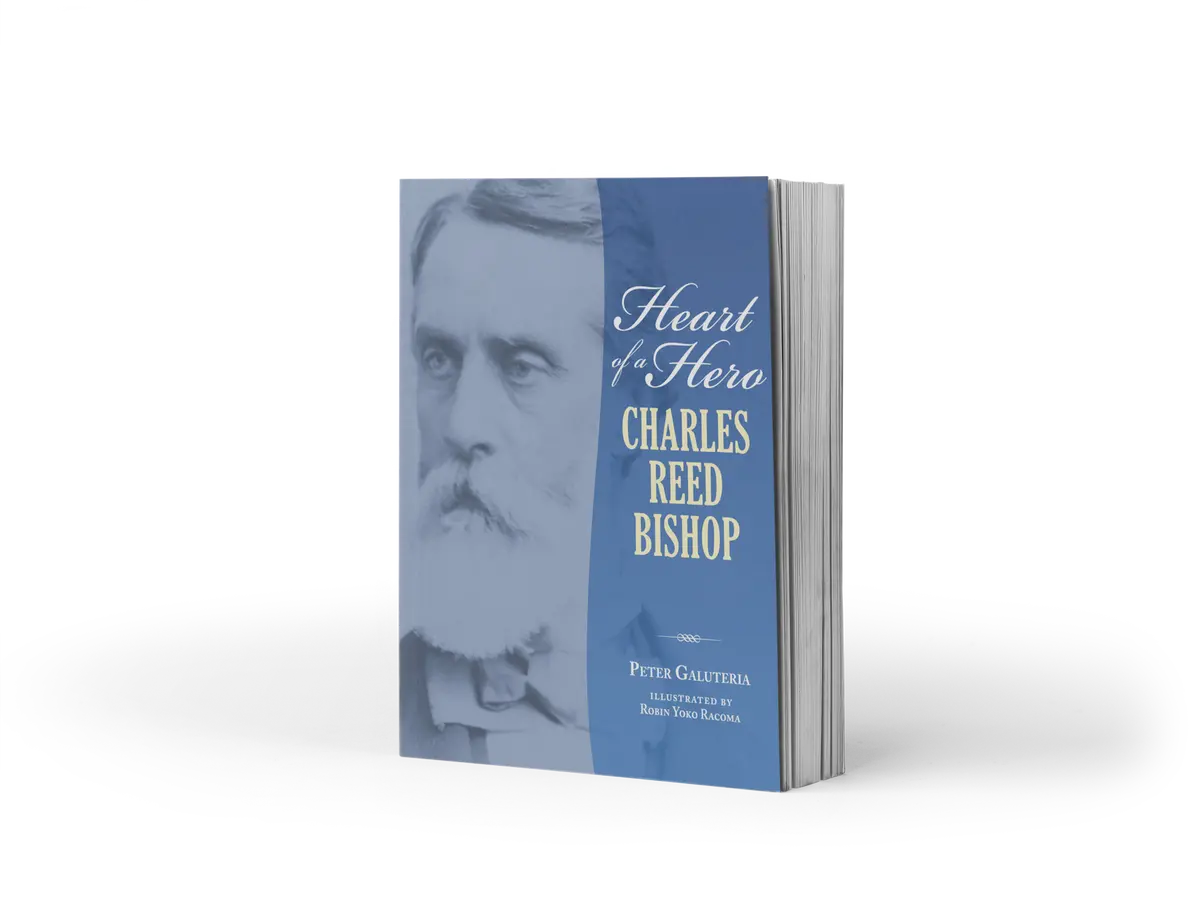 Heart Of A Hero: Charles Reed Bishop 1