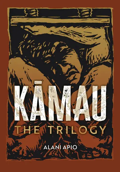 Kāmau: The Trilogy 1