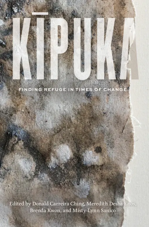 Kīpuka: Finding Refuge In Times Of Change 1