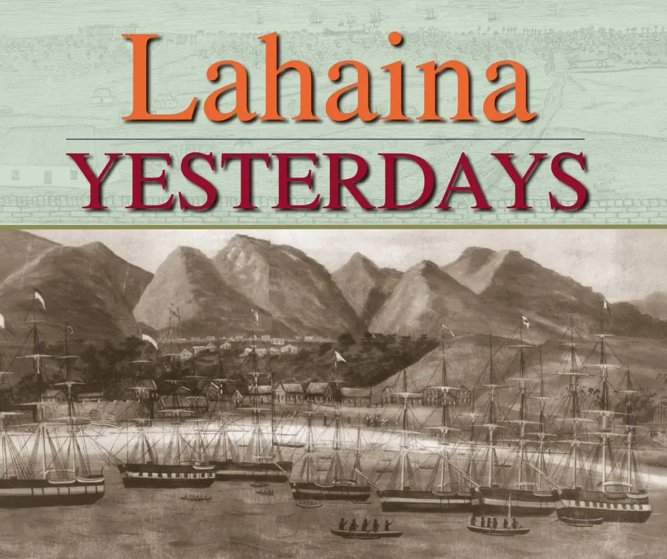 Lahaina Yesterdays 1