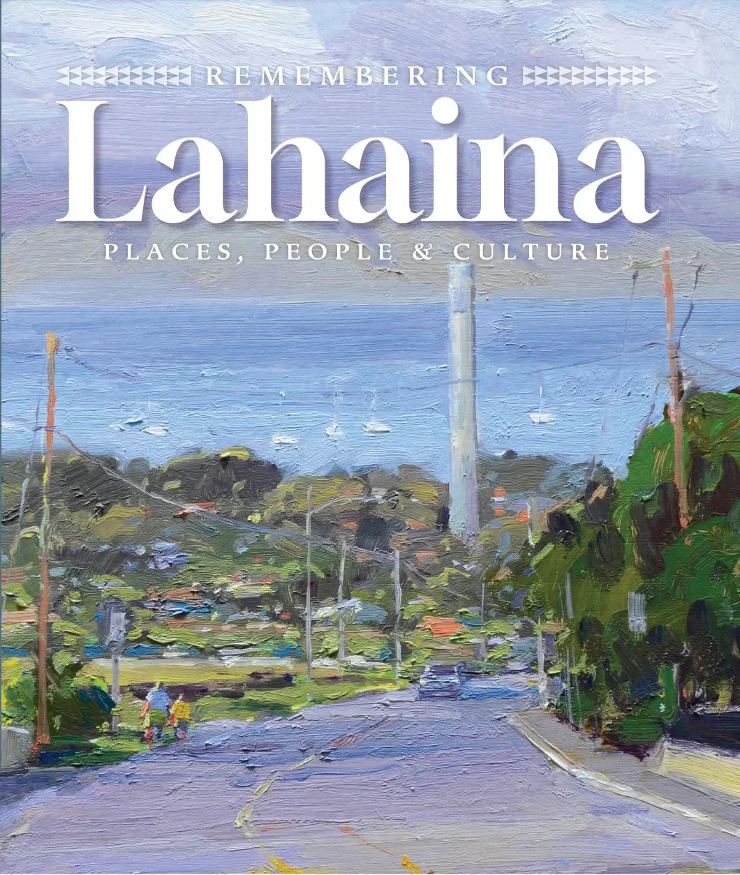 Remembering Lāhainā 1