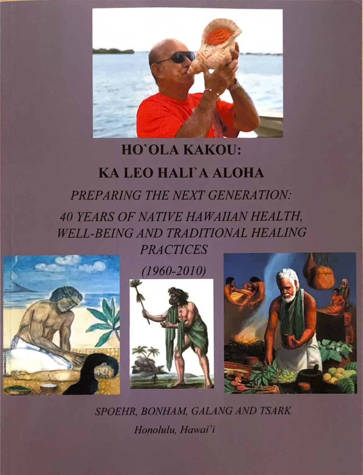 Ho`Ola Kakou: Ka Leo Hali`A Aloha 1