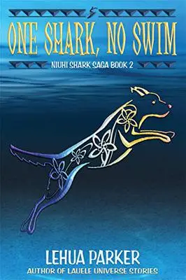 One Shark, No Swim (Niuhi Shark Saga #2) 1